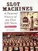 Slot Machines-M. Fey