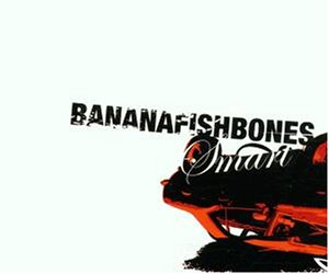 CD - Smart von Bananafishbones