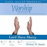 Lord Have Mercy ( Accompanyment CD ) ( Audio CD ) - B001QNC9HW