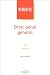 Droit p�nal g�n�ral