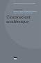 L'inconscient acad�mique