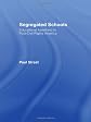 SEGREGATED SCHOOLS: EDUCATIONAL APARTHEID IN POST-CIVIL RIGHTS AMERICA (Positions: Education, Politics, and Culture)