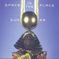 Space Is The Place