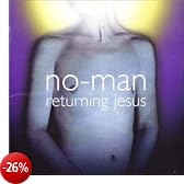 Returning Jesus [Edizione: Regno Unito]