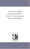 Cameos from English history, from Rollo to Edward II. By the author of The heir of Redclyffe.