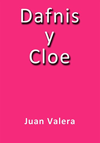 Dafnis y Cloe (Spanish Edition)