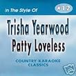 TRISHA YEARWOOD and PATTY LOVELESS Country Karaoke Classics CDG Music CD