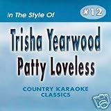 TRISHA YEARWOOD and PATTY LOVELESS Country Karaoke Classics CDG Music CD