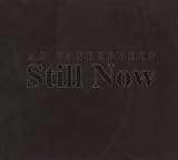 Still Now