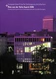 Mies Van Der Rohe Award: European Union Prize for Contemporary Architecture