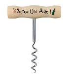 Laid Back Old Whiney Cork Screw, Screw Old Age