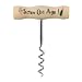 Laid Back Old Whiney Cork Screw, Screw Old Age