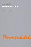Understanding Hermeneutics (Understanding Movements in Modern Thought)