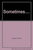 Sometimes-