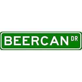 BEER PONG Street Sign ~ Custom Street Sign - Aluminum