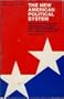 New American Political System (AEI studies ; 213)