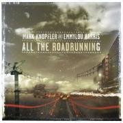 Click here to buy All the Roadrunning by  Mark Knopfler .