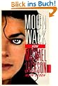 Moonwalk. Mein Leben