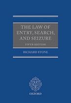 The Law of Entry, Search, and Seizure
