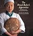 Books : The Bread Baker's Apprentice: Mastering the Art of Extraordinary Bread [Hardcover]