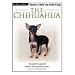 chihuahua18 - TFH TERRA NOVA THE CHIHUAHUA WITH TRAINING DVD