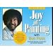 More Joy of Painting with Bob Ross: America's Favorite Art Instructor