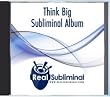Think Big Subliminal CD