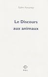 Le discours aux animaux