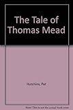 The tale of Thomas Mead