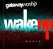 Wake up the World