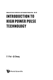 Introduction To High Power Pulse Technology (Advanced Series in Electrical and Computer Engineering)