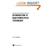 Introduction To High Power Pulse Technology (Advanced Series in Electrical and Computer Engineering)