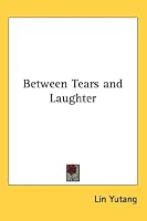 Between Tears and Laughter