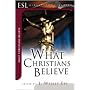 What Christians Believe (ESL Bible Study)