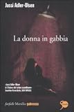 La donna in gabbia (Farfalle)