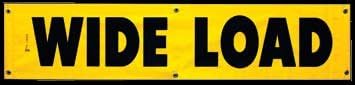Two Sided 18x84 Wide Load / Overside Load Sign Banner