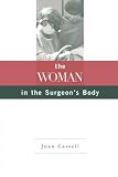 The Woman in the Surgeons Body