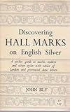 Discovering hall marks on English silver