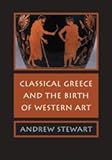 Classical Greece and the birth of Western art