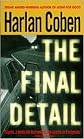 The Final Detail (Myron Bolitar Series #6) by Harlan Coben