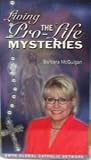 Living the Pro-Life Mysteries