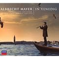 Albrecht Mayer In Venedig (Deluxe Edt.,CD+Dvd)