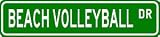 BEACH VOLLEYBALL Street Sign - Sport Sign - High Quality Aluminum Street Sign