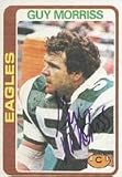 Guy Moriss, Philadelphia Eagles, 1978 Topps Autographed Card
