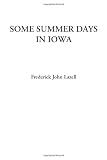 Some Summer Days in Iowa