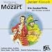 Die Zauberfl�te - F�r Kinder erz�hlt