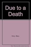 Due to a death