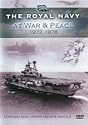 The Royal Navy At War & Peace 1972 - 1976