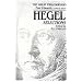 Hegel Selections: The Great Philosophers Series