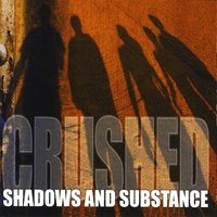 Shadows & Substance